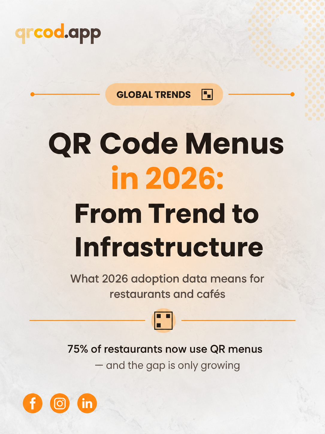 QR Code Menus in 2026: From Trend to Infrastructure
